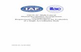 IAF/ILAC Multi-Lateral Mutual Recognition …01/2018 IAF-ILAC Multi-Lateral Mutual Recognition Arrangements (Arrangements): Requirements and Procedures for Evaluation of a Single Accreditation