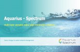 Aquarius - Spectrumaquarius-spectrum.com/pdf/Aquarius-Spectrum-PPT.pdf · Aquarius - Spectrum multi-layer acoustic water pipe monitoring solutions Game changer in water network management