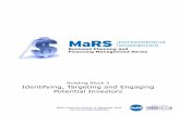 Identifying, Targeting and Engaging Potential Investors · MaRS – Business Planning and Financing Management Series Building Block 3 – Identifying, Targeting and Engaging Potential