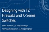 Designing with TZ Firewalls and X-Series Switches ·  · 2016-09-09Getting Started with X-Series Switch Integration Assumptions ... • Ensure a TZ firewall interface is on same