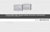 FCS-320-TM Aspirating Smoke Detector - Bosch Globalstna.resource.bosch.com/documents/Operation_Guide_enUS_1285535… · FCS-320-TM Aspirating Smoke Detector ... This operation guide