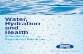 Water, Hydration and Health - nestle-watersna.com Hydration and Health A Toolkit for Registered Dietitians 2016 Nestlé Waters North America Inc. March 2016