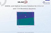 Netzwerke GmbH SHDSL and Optical Access Solution for Ethernetmultimedia.3m.com/mws/media/1377808O/carrier-ethernet-access-ula… · SHDSL and Optical Access Solution for Ethernet