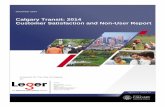 Calgary Transit: 2014 Customer Satisfaction and … Transit/2014 Customer Satisfaction and Non-User Survey 2 Contents CONTEXT AND OBJECTIVES 3 METHODOLOGY ...