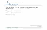 U.S. Initial Public Stock Offerings and the JOBS Act. Initial Public Stock Offerings and the JOBS Act Congressional Research Service 1 Introduction Policymakers have expressed concern