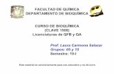 FACULTAD DE QUÍMICA DEPARTAMENTO DE …depa.fquim.unam.mx/amyd/archivero/Glucogeno_25672.pdf · FACULTAD DE QUÍMICA DEPARTAMENTO DE BIOQUÍMICA CURSO DE BIOQUÍMICA (CLAVE 1508)