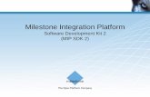 Milestone Integration Platformdownload.milestonesys.com/mipsdk/Milestone_Integration_Platform... · Milestone Integration Platform (MIP) Access Control Intrusion Detection Building