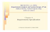 Requirements Specification - Department of Computingcomp.mq.edu.au/books/rasd2ed/ReadersArea/Lecture... · MACIASZEK, L.A. (2005): Requirements Analysis and System Design, 2nd ed.