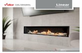 Linear - Valor Fireplaces · Built on a strong foundation of continuous fireplace innovation, ... • Superior heating performance that Valor owners have relied on for ... manual