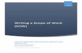 Writing a Scope of Work (SOW) - IN.gov a Scope of Work (SOW) 2018 FOR THE PRINTING AND MAILING SERVICES QPA QPA# 15183 IDOA VENDOR MANAGEMENT Printmailservices@idoa.in.gov 317-232-3035