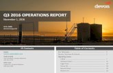 Q3 2016 OPERATIONS REPORTs2.q4cdn.com/.../2016/Q3/Q3-2016-DVN-Operations-Report.pdfQ3 2016 OPERATIONS REPORT November 1, 2016 NYSE: DVN devonenergy.com IR Contacts Table of Contents