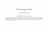 Technology Plan - Welcome to Winchester Public Schools · Christine Kelley, Lynch Principal Lynn King, ... • A draft of the technology plan presented to the school committee for