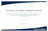 Teacher Leader Endorsement - Teach Louisiana. Overview of Program (1 page limit) Provide a brief overview of the total Teacher Leader Endorsement program. The overview should contain