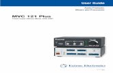 MVC 121 Plus User Guide - Extron€¦ · User Guide MVC 121 Plus Audio Products: Mixers and Processors Three Input Stereo Mixer with DSP 68-1937-01 Rev.B 05 12