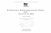 Fisheries Management Plan for Leech Lake 2016 - 2020 business owner Chip Leer . Local ... 2005-2010 Fisheries Action Plan for Leech Lake(Rivers 2005a) . This plan was developed with