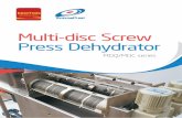 Multi-disc Screw Press Dehydrator - ekoton.com€¦ · MDQ/MDC Dehydrators EKOTON INDUSTRIAL GROUP EKOTON Industrial Group is a leading manufacturer of equipment for wastewa …
