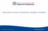 Welcome to New Hampshire Healthy Families · New Hampshire Healthy Families is underwritten by Granite State Health Plan, Inc. Welcome to New Hampshire Healthy Families . ... 2 .
