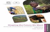 Shaping the Future We Want - UNESCOunesdoc.unesco.org/images/0023/002303/230302e.pdfUN Decade of Education for Sustainable Development (2005-2014) FINAL REPORT Shaping the Future We