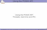 Using the POSIX API - Bootlin · 1 Free Electrons.. Kernel, drivers and embedded Linux development, consulting, training and support. http//freeelectrons.com Using the POSIX API
