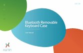 Bluetooth Removable Keyboard Case - B&H Photo Video · 2 Welcome Congratulations on the purchase of your new Xuma Bluetooth Removable Keyboard Case for the new iPad and iPad 2 . This