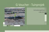 G-Voucher - Tuinprojek - Wellingtongemeente - NG Kerk … van olyfboom steggies vir begraafplaas Uitvoering van produksie plan Skep ongeveer 10 nuwe werksgeleenthede vir Fase 2 en
