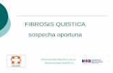 FIBROSIS QUISTICA sospecha oportuna - Sociedad … Interna/… ·  · 2016-11-14se asocia directamente con la ... Sindrome Ascitico-Edematoso : 5% en < de 6 meses. ... en un año
