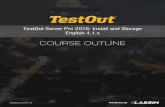COURSE OUTLINE - IT Certification Training Courseware OUTLINE. TestOut Server Pro ... 5.1.5 Volume Management (15:07) 5.1.6 Managing Disks and Volumes ... 6.6.4 Virtual Machine Movement