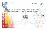 z/VM 636.3 Installation and Config rationInstallation … 636.3 Installation and Config rationInstallation and Configuration Hands-on Lab ... virtual machine or the VM system and all