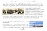 War Communication during WWI - National Museum … Communication during WWI ... Revolutionary War. Here we will explore the different types of communication used ... signals between