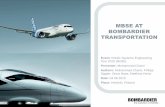 MBSE AT BOMBARDIER - No Magic · MBSE AT BOMBARDIER ... CRJ NextGen family, Learjet 85, NextGen, , ... for high-speed rail in Saudi Arabia $367 M (2012) 210 commuter cars