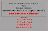 Swartz Creek High School and Middle School Instrumental ... · Middle School Instrumental Music Department’s ... The Arts help to prepare the human mind for ... Swartz Creek High
