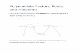 Polynomials: Factors, Roots, and Theorems - Math Plane …mathplane.com/.../docs/Polynomials_-_factors_roots_th… ·  · 2014-11-28Polynomials: Factors, Roots, and Theorems Notes,