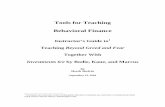 Tools for Teaching Behavioral Finance - scu.edu · Tools for Teaching . Behavioral Finance . ... Questionnaire.doc. Implicit in the time estimates is the presumption that instructors
