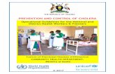 PREVENTION AND CONTROL OF CHOLERA - ReliefWeb · THE REPUBLIC OF UGANDA PREVENTION AND CONTROL OF CHOLERA ... Roles and responsibility of members of the vaccination team ... EHO Environmental