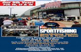 Our 9th Year! - Sportfishing Festival 9th Year! Feb 16, 17 & 18 Sportfishing Tackle, Boat & Travel Show We are sportfishing. California’s Premier Sportfishing Tackle, Boat & Travel