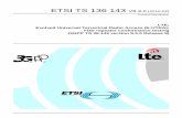 TS 136 143 - V8.3.0 - LTE; Evolved Universal Terrestrial ... · ETSI TS 136 143 V8.3.0 (2010-02) Technical Specification LTE; Evolved Universal Terrestrial Radio Access (E-UTRA);