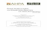 GOOD AGRICULTURAL COLLECTION PRACTICE - … Agricultural and Collection Practice.....1 General principles.....1 Part 1: Good Agricultural Practice .....2 ... 5 WHO Guidelines on Good