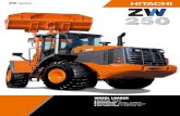 WHEEL LOADER - Hitachi Construction Machinery … LOADER Model Code: ZW250 Operating Weight: ... Lift arm auto leveler (Optional) ... by DSS* or manual shifting. *Down-Shift Switch