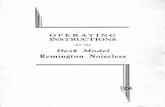 Operating Instructions for the Desk Model Remington … Instructions for the Desk Model Remington Noiseless Author: Remington Typewriter Co. Subject: Scanned and presented by Machines