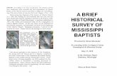 NOTE: A BRIEF HISTORICAL SURVEY OF MISSISSIPPIbmamississippi.org/files/2012/05/A-Survey-of-Mississippi-Baptist...A Brief Historical Survey of Mississippi Baptists 1 ... and by no means