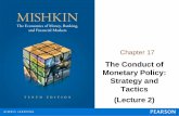 Chapter 17 - Koç Hastanesi 2_10th... · Chapter 17 The Conduct of Monetary Policy: Strategy and Tactics ... • By using intermediate and operating targets, ... the intermediate