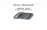 User Manual - IPPH 202 - HipTel · User Manual IPPH 202 User Manual IPPH 202 VoIP Telephone . IPPH 202 User Manual ... • Supports multi-method NAT traversal and anti-virus crossing