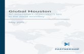 Global Houston - Greater Houston Partnership Houston Analysis Trade Profiles ... the resilience of Houston’s economy as a major factor in ... Twenty-six companies on the ’14