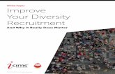 White Paper Improve Your Diversity Recruitment - iCIMS · White Paper Improve Your Diversity Recruitment ... ensuring all recruiting remarketing ... White Paper | Improve Your Diversity