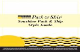 Sunshine Pack & Ship Style Guide - Annex Brands, Inc.€¦ ·  · 2016-06-07Sunshine Pack & Ship Fonts The Annex Brands’ Home Office has selected two typefaces or fonts to be used