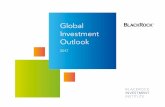 Global Investment Outlook - Financial Planning & … Investment Outlook 2017 2 Kate Moore Chief Equity Strategist BlackRock Investment Institute Jean Boivin Head of Economic and Markets