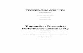TPC BENCHMARK ™ DI · TPC BENCHMARK ™ DI (Data Integration) Standard Specification Version 1.1.0 November 2014 Transaction Processing Performance Council (TPC)