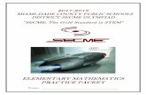 2017-2018 - Miami-Dade County Public Schoolsmath.dadeschools.net/documents/1718/01/SECME-Math Elementary... · 2017-2018 MIAMI-DADE COUNTY ... SECME students complete the problems