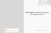 WHRB Education Programs - middleearthhr.com · WHRB selects a few select HR professionals every year with high leadership potential, ... MEHR'S —Master Trainer and Facilitator