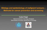 Etiology and epidemiology of malignant tumours Methods … and epidemiology...Etiology and epidemiology of malignant tumours – Methods for cancer prevention and screening ... brain,
